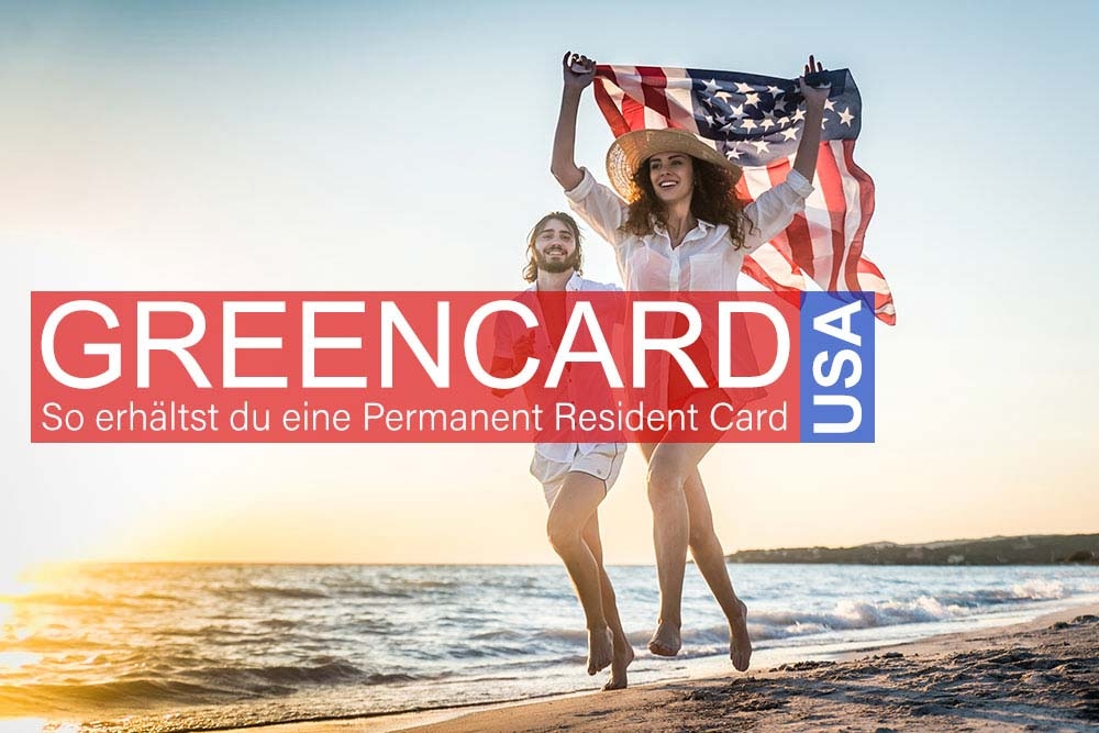 Greencard für die USA – Voraussetzungen und Informationen