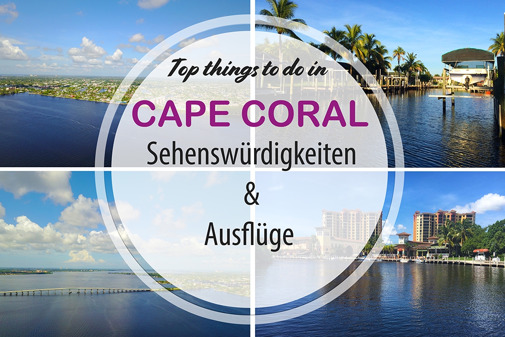 Die top Tipps für Ausflüge & Sehenswürdigkeiten in Cape Coral
