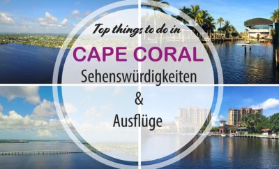 Die top Tipps für Ausflüge & Sehenswürdigkeiten in Cape Coral